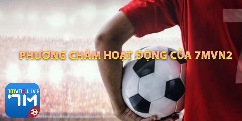 Phương châm hoạt động của 7mvn2