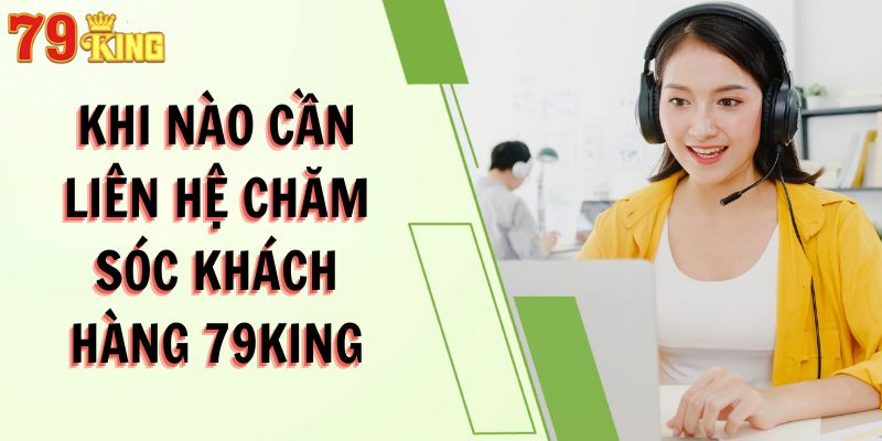 Giới Thiệu Về Dịch Vụ Chăm Sóc Khách Hàng Tại 79king2